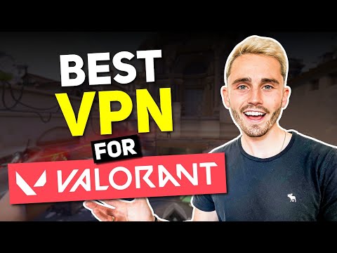 BEST VPN FOR VALORANT - Top 3 Best VPNs For Valorant in 2025