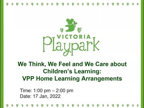 Victoria Playpark Online Learning Programme Information Webinar (17 Jan 2022)