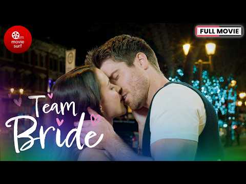 Team Bride (2022) | Full Movie