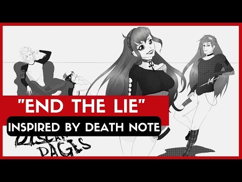 DISCARDED PAGES - End the Lie (inspired by DEATH NOTE/デスノート) | L vs LIGHT's theme song