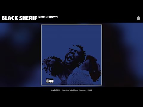 Black Sherif - SIMMER DOWN (Official Audio)