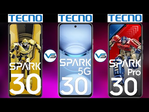 Tecno Spark 30 VS Tecno Spark 30 Pro VS Tecno Spark 30 5G | Tecno Spark 30 Series