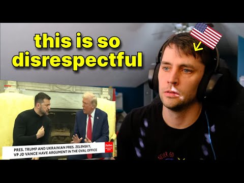 American reacts to: Zelensky and Trump have EXPLOSIVE ARGUMENT on video in the White House