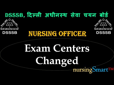 DSSSB Nursing Officer Exam Centres Changed | #dsssbnursingofficer #nursingofficer