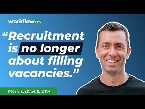 Day 2: The 7 Step Recruitment Process To Attract And Hire Top Talent w/Ryan Lazanis, CPA