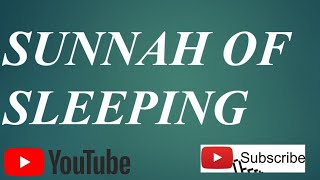 SUNNAH OF SLEEPING