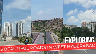 Exploring Top 3 Beautiful Roads in West Hyderabad || Khajaguda || Narsingi || Puppalaguda || Kokapet