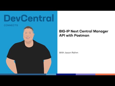 BIG-IP Next Central Manager API with Postman