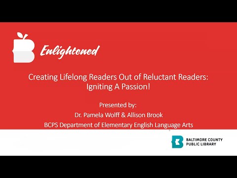 Creating Lifelong Readers Out of Reluctant Readers: Igniting a Passion!