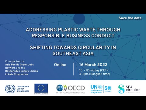 Addressing Plastic Waste through Responsible Business Conduct - Shifting towards Circularity