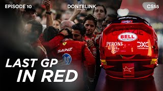 One last race with Ferrari | CARLOS SAINZ | DONTBLINK EP10 SEASON 5