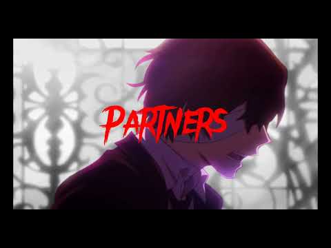 Dazai and Chuuya edit - Partners in Crime (Set It Off, Ashley Costello)