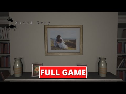 Faded Grey Gameplay Walkthrough Full Game (No commentary)