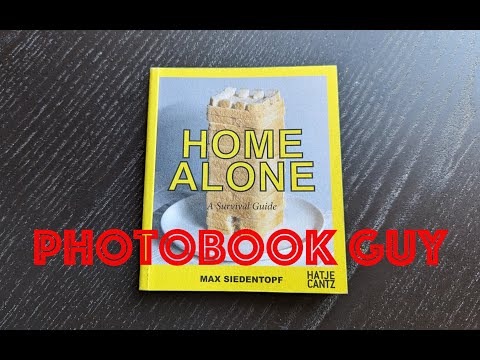 Max Siedentopf  Home Alone Survival Guide Photo book Hatje Cantz