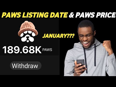 PAWS NEW UPDATE: Listing Date || Price List