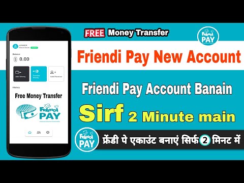 How to create friendi pay account | friendi pay account kaise banaye | friendi pay registration