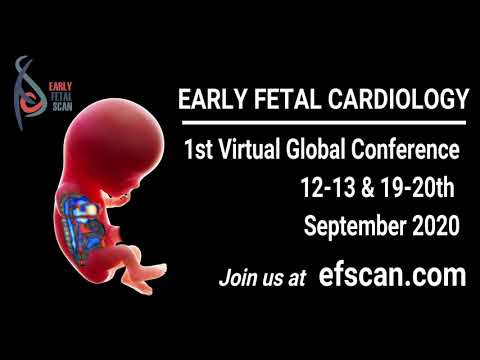 EARLY FETAL CARDIOLOGY: 1st VIRTUAL GLOBAL CONFERENCE on 12-13 & 19-20 September 2020