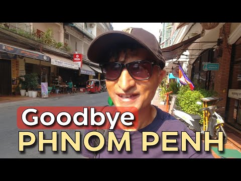 I'M LEAVING PHNOM PENH 🇰🇭 | HOW TO TRAVEL FROM CAMBODIA TO VIETNAM