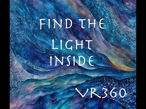 Try it for 5 mins Internal Light VR Meditation