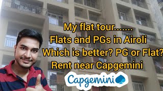 My Flat tour in Airoli #capgemini #airoli #mumbai #pg #rent  Flat or PG which is better.