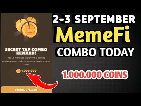 MEMEFI SECRET COMBO TODAY 2 SEPTEMBER 2024 | MEMEFI DAILY COMBO | MEMEFI COMBO TODAY | MEMEFI COMBO