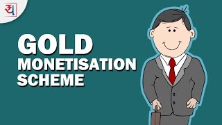 Gold Monetisation Scheme - Key Features and How it works? Explained by Yadnya