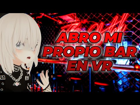 VTUBER ABRE SU PROPIO BAR EN VR