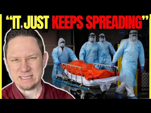 The Deadly Outbreaks Keep Getting WORSE and People are Panicked