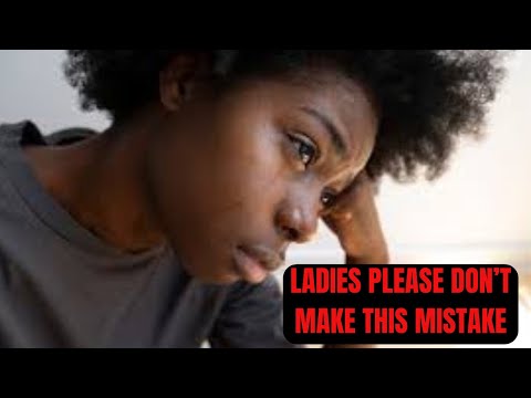 Ladies PLEASE avoid this MISTAKE