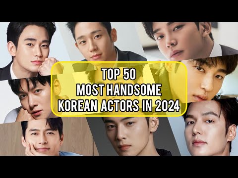 Top 50 Most Handsome Korean Actors In 2024 | Kim Soo Hyun | Jung Hae In | Lee Min Ho