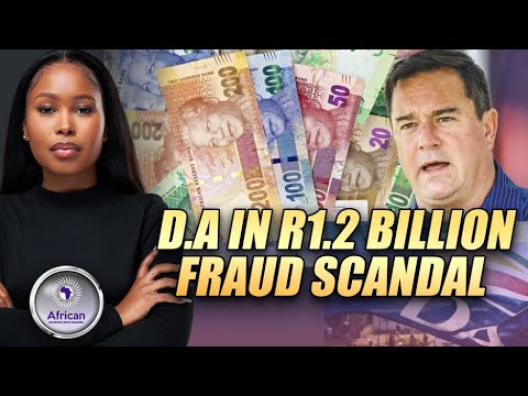 DA’s R1.2 Billion Tender Fraud Scandal Exposes Deep Hidden Corruption Within the Party