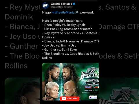 WrestleMania XL night 1 match card #wrestlemaniaxl #wwe #romanreigns #therock