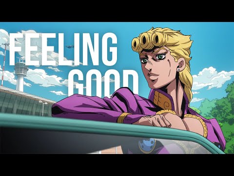 JoJo's Bizarre Adventure - Feeling Good 【AMV】