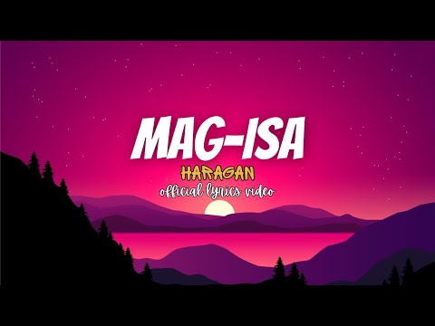 Haragan - Mag-isa (official lyrics video)