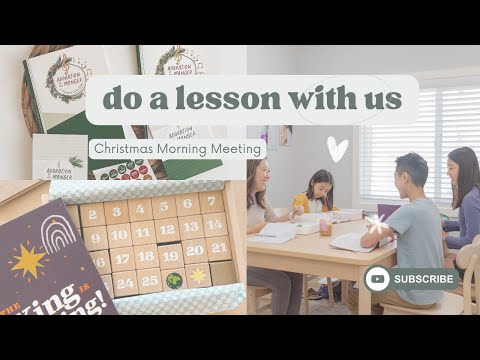 DO A HOMESCHOOL LESSON WITH US | CHRISTMAS MORNING MEETING | NOT CONSUMED | ADORATION AT THE MANGER