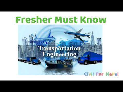 TRANSPORTATION ENGINEERING BASICS || A CIVIL ENGINEER FRESHER MUST KNOW