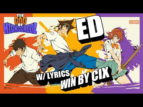 "All We Do Is Just Win!" The God of High School (Full ED) | WIN - CIX