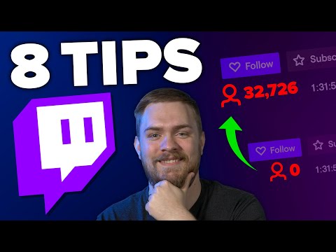 8 Tips To Grow Your Twitch Stream Fast!