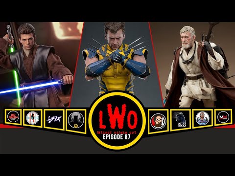 LWO Episode 87 | Hot Toys Wolverine | Sideshow Obi-Wan Kenobi Mythos