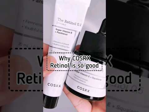 Why Cosrx Retinol products is so good!