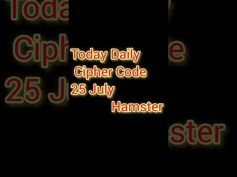 Hamster Kombat Daily Cipher Today 1M Coins 25 July 2024#shorts #ciphercodes