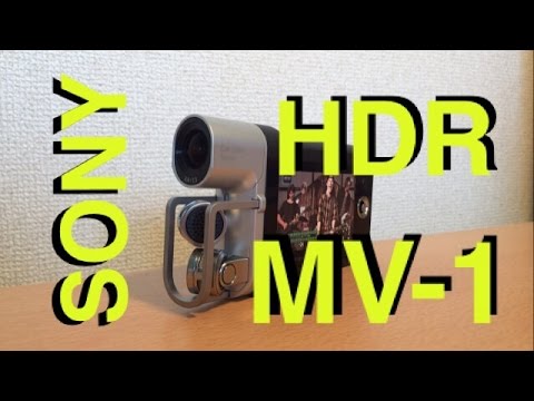 SONY HDR MV-1