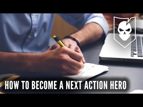 How to Become a Next Action Hero