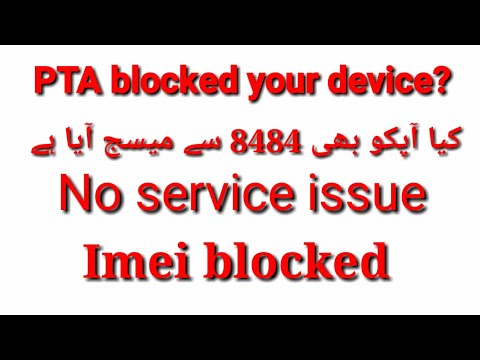 Pta blocked|| 8484 || imei repair || no service issue || non pta || non compiant