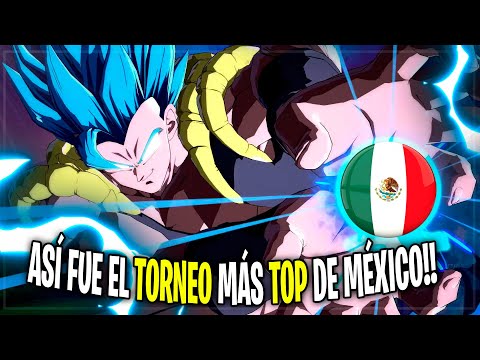 Así fue el TORNEO más INCREÍBLE de MÉXICO!! (Nivel de LOCOS) DRAGON BALL FIGHTERZ