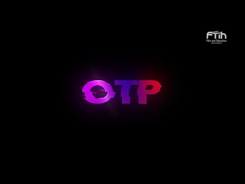 OTP || PSA BY Y.NITHISH RAO|| FTIH FILM SCHOOL