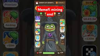 Memefi Coin Mining End Snapshot taken | $MEMEFI Increase Airdrop 2X Now | memefi withdrawal 22 Nov