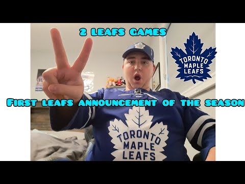 2 LEAFS GAMES!!!!! First upcoming game announcement video for the leafs season MUST WATCH