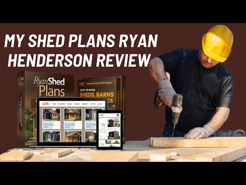 My Shed Plans Ryan Henderson Review Shed Plans Ryan complete Guide Review