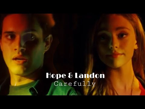 Hope & Landon | Carefully